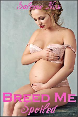 Cover of the book Breed Me Spoiled by Tyler Cox
