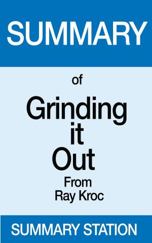 Book cover of Grinding it Out | Summary