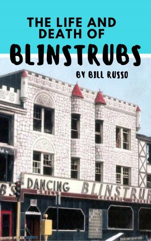 Cover of The Life and Death of Blinstrubs