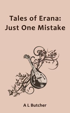 Cover of the book Tales of Erana: Just One Mistake by D.H. Draws