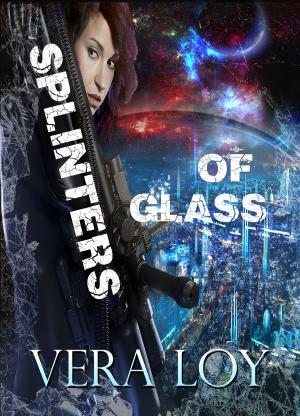 Cover of the book Splinters of Glass by Lucy Lelens