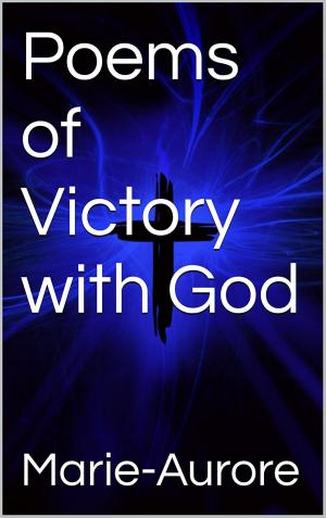 Cover of the book Poems of Victory with God by Karen Molenaar Terrell
