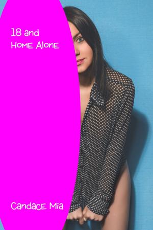 Book cover of 18 and Home Alone