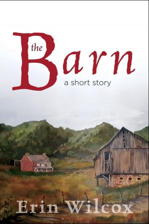 Book cover of The Barn: A Short Story