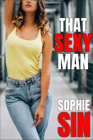 Cover of the book That Sexy Man by Bella Swann