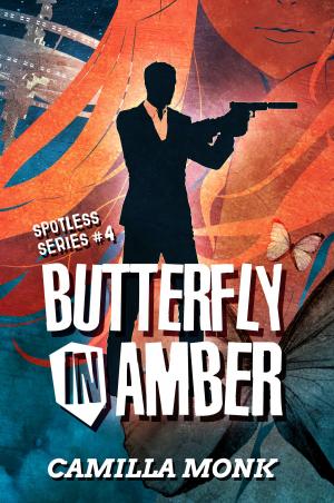 bigCover of the book Butterfly in Amber (Spotless Series #4) by 
