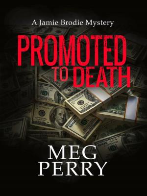 Cover of Promoted to Death: A Jamie Brodie Mystery