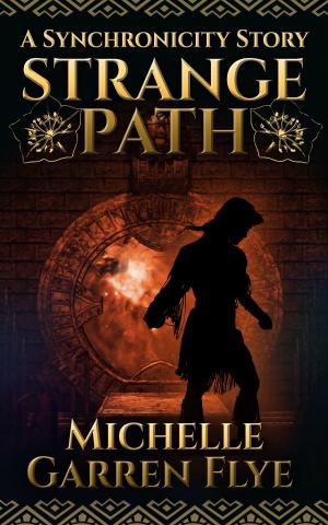 Cover of the book Strange Path: A Synchronicity Story by V. A. Jeffrey