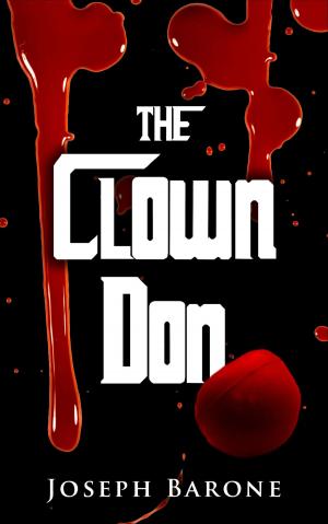 Cover of the book The Clown Don by Kevin Partner