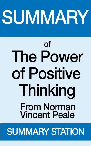 Cover of the book The Power of Positive Thinking | Summary by World Watch Media