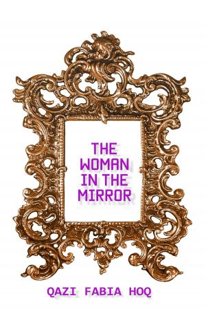 Cover of the book The Woman In The Mirror by Robert Miller