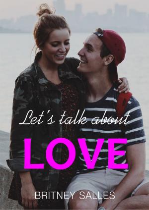 Cover of the book Let's Talk about Love by Leela Hope