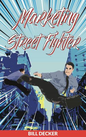 Book cover of Marketing Street Fighter
