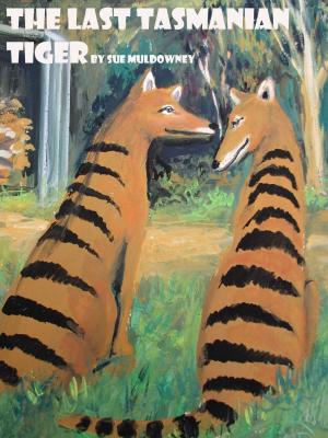 Book cover of The Last Tasmanian Tiger