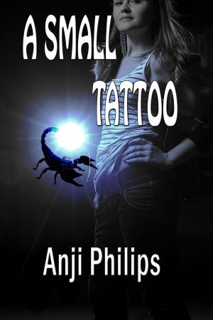 Cover of A Small Tattoo (Book 1 of "Tracie Dumas, Bounty Hunter")