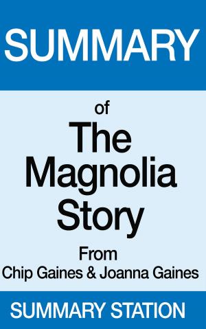 Book cover of The Magnolia Story | Summary