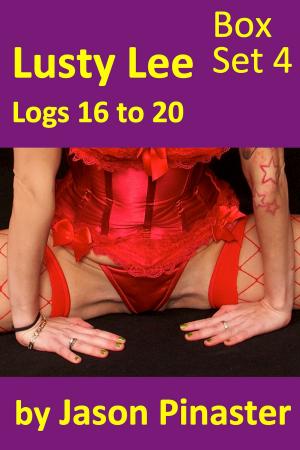 Cover of the book Lusty Lee Logs 16-20 by Adriana Hunter