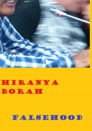 Cover of the book Falsehood by Hiranya Borah