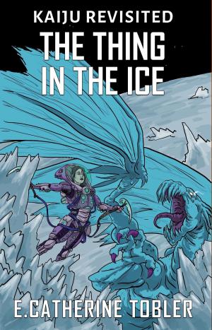 Cover of the book The Thing In The Ice by Jacob Haddon