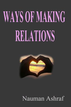 Book cover of Ways Of Making Relations