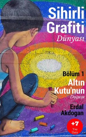 Book cover of Sihirli Grafiti Dünyası