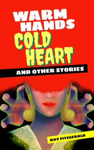 Cover of the book Warm Hands, Cold Heart by Bonnie Lacy