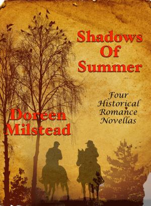 Cover of the book Shadows Of Summer: Four Historical Romance Novellas by Susan Hart