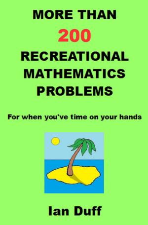 Cover of More Than 200 Recreational Mathematics Problems
