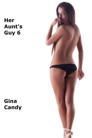 Cover of Her Aunt's Guy 6