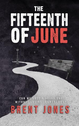 Cover of the book The Fifteenth of June by Federica Marra