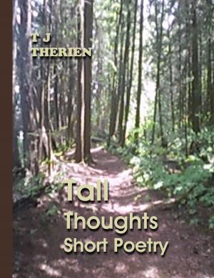 Book cover of Tall Thoughts Short Poetry