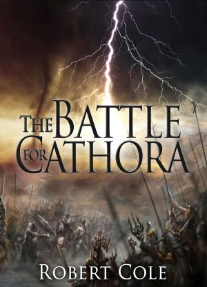 Cover of the book The Battle for Cathora (Book 3 of the Mytar series) by Judith Kaethe Bern