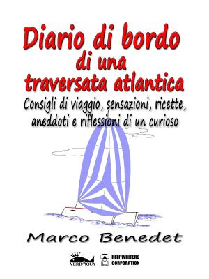 Cover of the book Diario di bordo di una traversata atlantica by Mark Bennetts