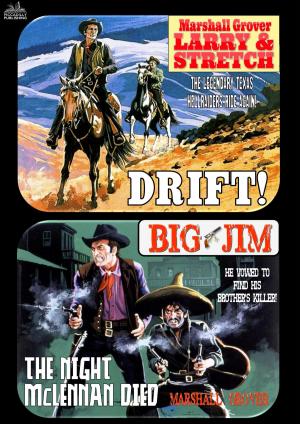 Cover of the book Marshall Grover Double Edition #1: Drift! / The Night McLennan Died by Susan Gee Heino