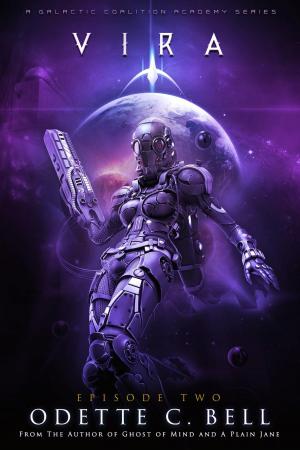 Cover of the book Vira Episode Two by Michael Brachman