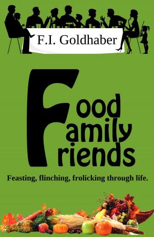 Cover of Food ♦ Family ♦ Friends