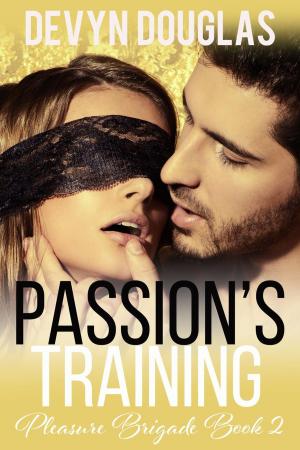 Cover of the book Passion's Training by Lexi Leveaux
