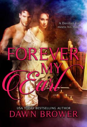 Cover of the book Forever My Earl by Catherine Lanigan
