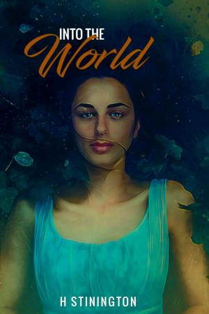 Cover of the book Into the world by John Waterman