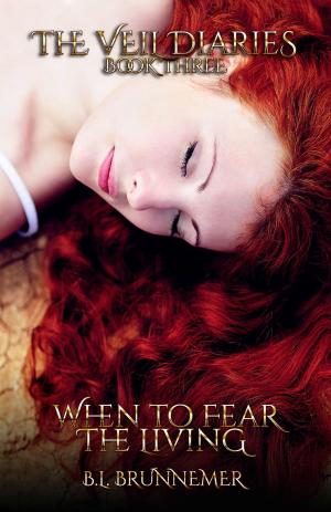 Cover of the book When To Fear The Living by Christina L. Schmidt