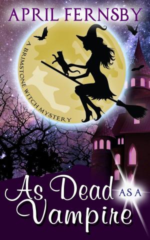 Cover of the book As Dead As A Vampire by Ashe Thurman