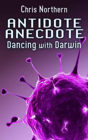 Cover of the book Antidote Anecdote by Jamie Evans