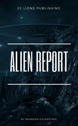 Cover of the book Alien Report by Robin Sacredfire