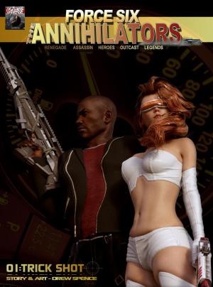 Book cover of Force Six The Annihilators 01 Trick Shot