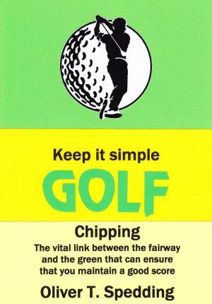 bigCover of the book Keep it Simple Golf - Chipping by 