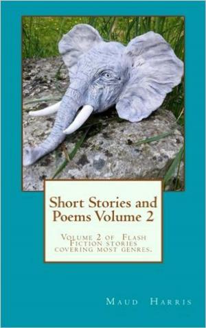Cover of Short Stories and Poems Volume 2