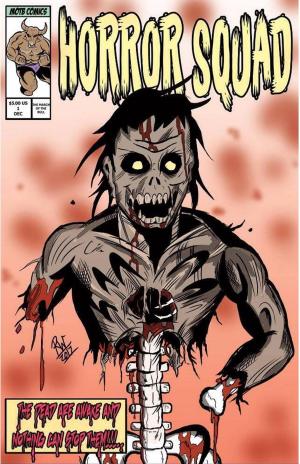 Cover of the book The Horror Squad comic book issue #1 by TJ Weeks