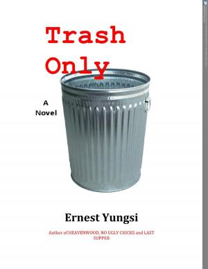 Cover of the book Trash Only by Anthony E. Southby