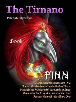 Cover of the book Finn of The Tirnano by Anthony G. Wedgeworth