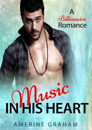 Cover of the book Music in his Heart by Regina Cole